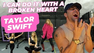 REACT TAYLOR SWIFT - I CAN DO IT WITH A BROKEN HEART (Official Music Video) reagindo reaction