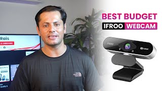 Best Budget IFROO Full HD Webcam with Mic | Unboxing, Review & Video Test | Shoaib Rais