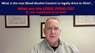 BAC Limit in Ohio and Legal Penalties of an OVI Conviction