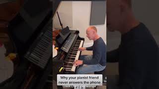 when your pianist friend answer the phone#shorts #music #love ES SHORTS FUNNY VIDEOS 😂