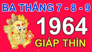 Tử Vi Tuổi Giáp Thìn 1964 Trong 3 Tháng 7, 8, 9 2024 Âm lịch Giáp Thìn | Triệu Phú Tử Vi