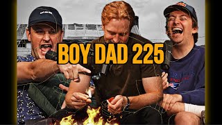 The French Kiss is Dead | Son of a Boy Dad #225