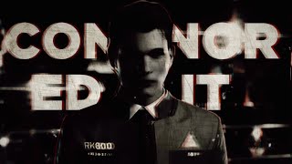 💙CONNOR EDIT💙 by 🌴Detroit🌴 | 🥀Little Dark Age🥀