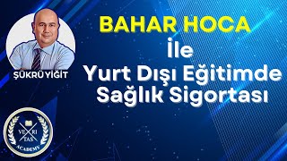 Veritas'ın En Faydalı Semineri / Yurt Dışında Sağlık Sigortası / Nasıl yapılmalı?