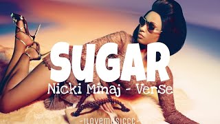 Nicki Minaj - Sugar (Remix) [Verse - Lyrics]