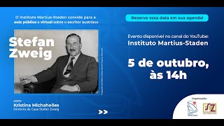 Aula pública: escritor austríaco Stefan Zweig - Kristina Michahelles