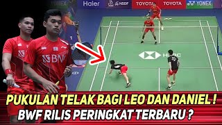 GEGER❗ BWF Rilis peringkat terbaru !!! Leo dan Daniel jeblok?