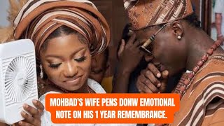 MOHBAD'S WIFE PENS DONW EMOTIONAL NOTE ON HIS 1 YEAR REMEMBRANCE