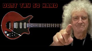 Don't try so hard - guitar backing track Queen