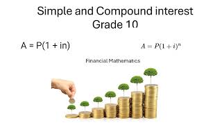 Simple and Compound interest (Grade 10)