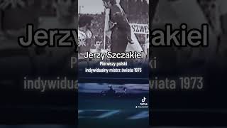 Jerzy Szczakiel Mistrz Świata 1973 Speedway Legend