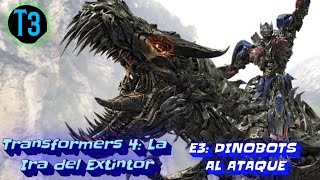 TRANSFORMERS 4: LA IRA DEL EXTINTOR #3: E3: DINOBOTS AL ATAQUE (MINI PARODIA LOQUENDO)