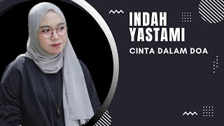 CINTA DALAM DOA - SOUQY || COVER INDAH YASTAMI LIRIK