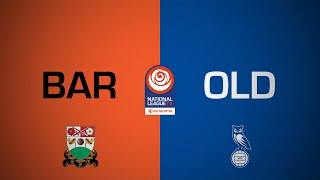 BARNET 0-0 OLDHAM ATHLETIC  | National League highlights | 9th November 2024