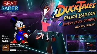 Beat Saber | Duck Tales - Felicia Barton | Expert Full Combo