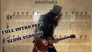 ANASTASIA | Slash | Full Intro Part Tabs With Chords