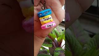 Teacher,s Day Gift Idea❤️💡(keychain with soft clay)🌸#shorts#diy