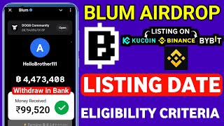 Blum Airdrop TGE | Blum Airdrop LISTING DATE | Blum Airdop Claim And Withdraw in Bank