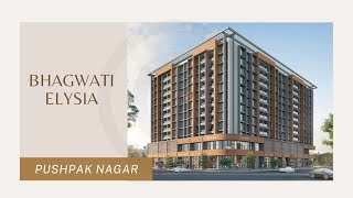 BHAGWATI  ELYSIA| PUSHPAK NAGAR | #pushpaknagar #navimumbai