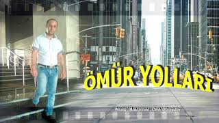 Celal Ehmedov - Omur Yollari / 2020