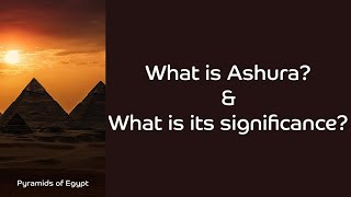 Prophet Musa (AS) | The Importance & The Significance Of Ashura | 10th Of Muharram | Fasting