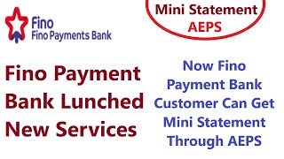 Fino Payment Bank New AEPS Statement