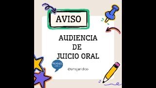 AUDIENCIA DE JUICIO ORAL (CONTINUACIÓN).