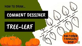 Comment dessiner le tangle Tree Leaf ?