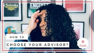 How to Choose Your Advisor?