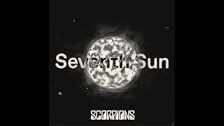 SCORPIONS-Seventh Sun  / Lyrics