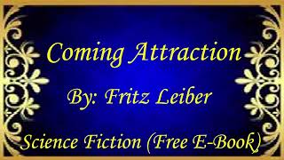 Coming Attraction| Audiobooks | Books | Free E-Books