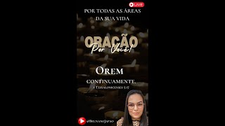 12 DIA ORAÇÃO POR TODAS AS ÁREAS DA SUA VIDA! 12/06/24