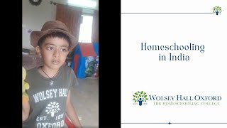 Homeschooling In India - Pravnav Talks About Homeschooling With Wolsey Hall Oxford