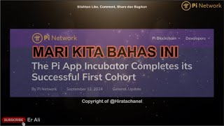 PI INCUBATOR DEV - Pi Network update - Hirata Chanel #pinetwork 🔥