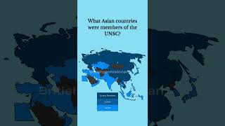 What Asian countries were members of the UNSC?