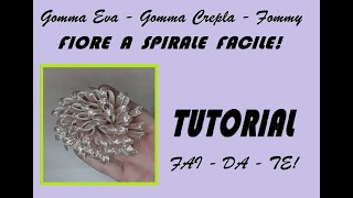 Tutorial Fai Da Te: Fiore facile in Gomma Eva!🌷