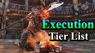 For Honor - EXECUTION Tier List!