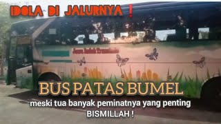 BUMEL KLASIK yang ternyata menjadi idola di jalurnya