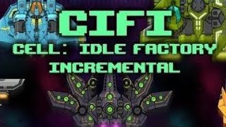 Borge Farming (Level 26) - CiFi (Cell Idle Factory Incremental) #cifi