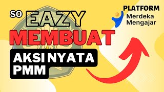 Cara Membuat Aksi Nyata PMM Dengan Canva