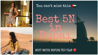 My 5 nights in Dubai - DON'T MISS IF YOU ARE PLANNING ( Part 1 )