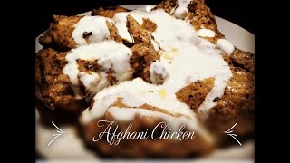 Best and Simple Afghani Chicken Recipe || Chicken Afghani