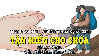 234 Tận Hiến Cho Chúa - Hamo Thuy