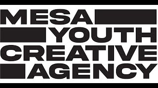 Mesa Youth Creative Agency_Promo