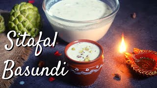 Did you ever thought of eating Sitafal/Custard apple as BASUNDI 😋