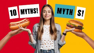 Debunking 10 Food Myths EVERYONE Believes - MUST WATCH NOW!