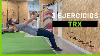 3 Ejercicios Fáciles en TRX 💪 [Total Body]