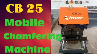 CB 25 Mobile Chamfering Machine-IMAC Mobile Chamfering Machine-Chamfering Machine-CB 25 Chamfering