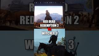 RDR2 vs Witcher 3