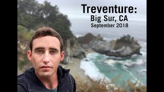 Treventure: Big Sur, California 2018